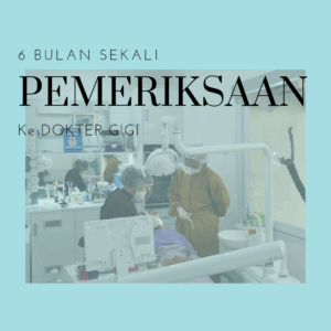 dokter gigi antapani - Pentingnya Rutin Periksa Gigi Ke Dokter Gigi